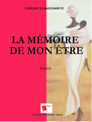 cover image of La Mémoire De Mon Être
